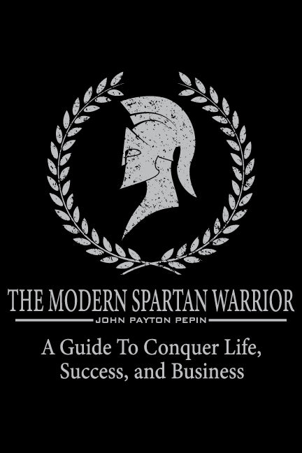 The PDF E-book The Modern Spartan Warrior (E-book does not include free gift.)